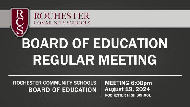 RCS Regular Board of Education Meeting