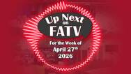 Up Next on FATV - Week of 4.27.2026 episode artwork