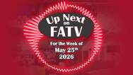 Up Next on FATV - Week of 5.25.2026 episode artwork