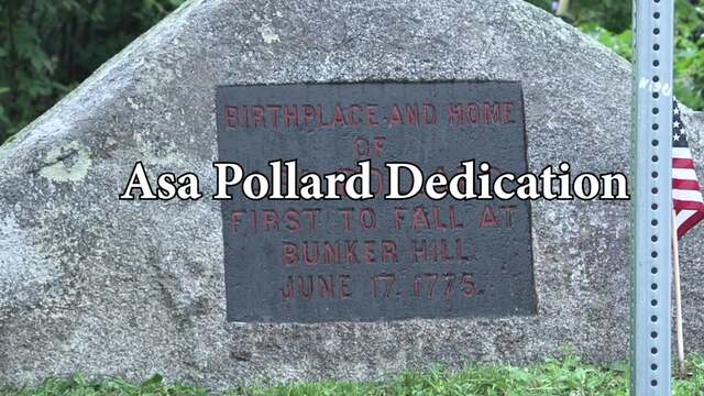 250th of America: Asa Pollard Dedication